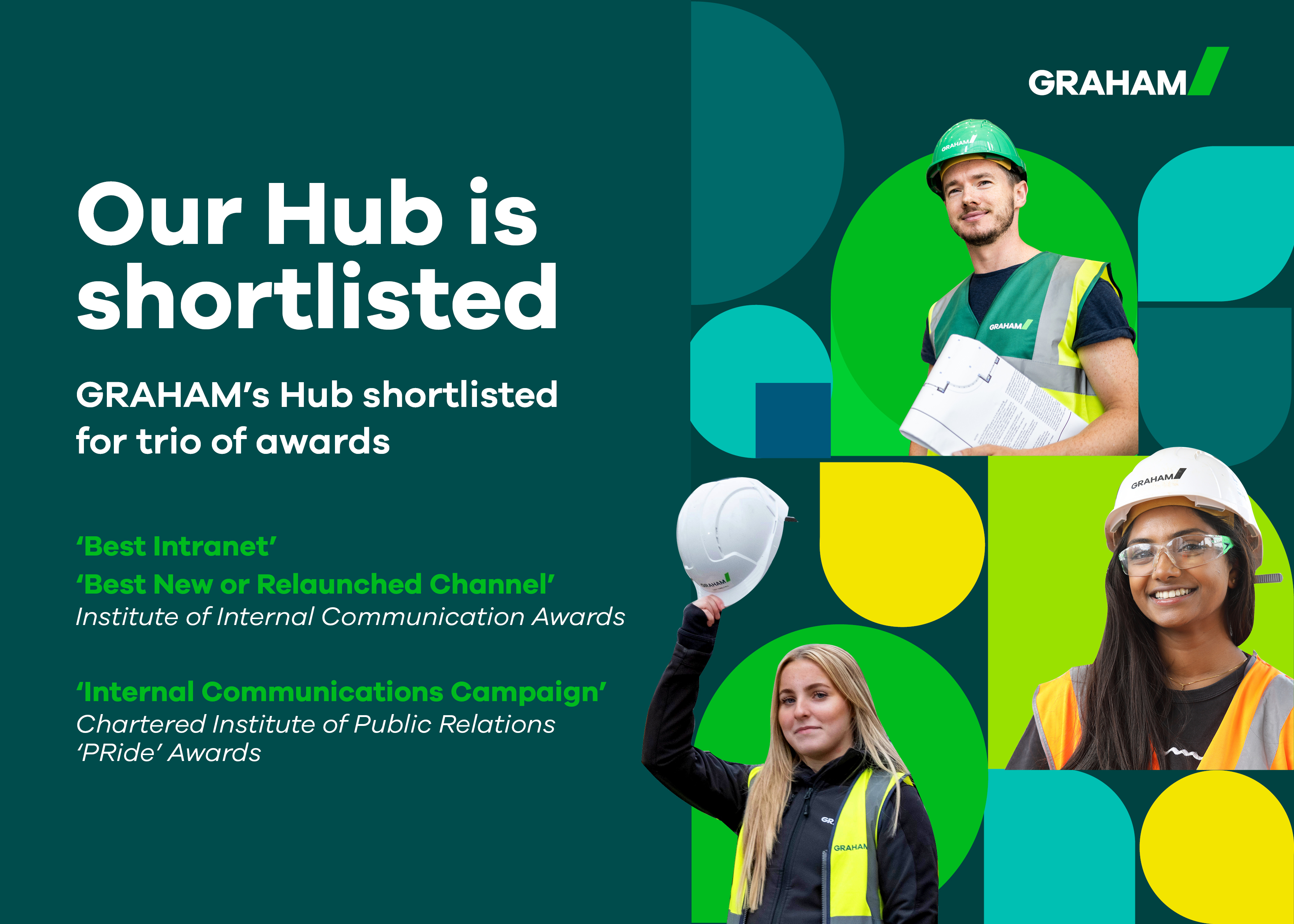 GRAHAM’s new Hub shortlisted for two Institute of Internal Communication Awards and a CIPR PRide Award image